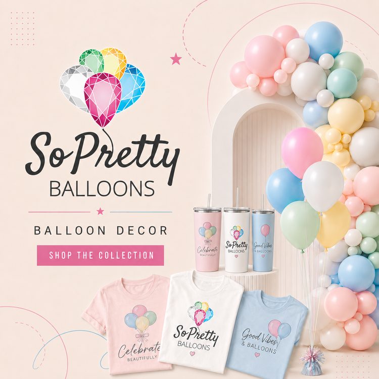 So Pretty Balloons – MyWhichcraft