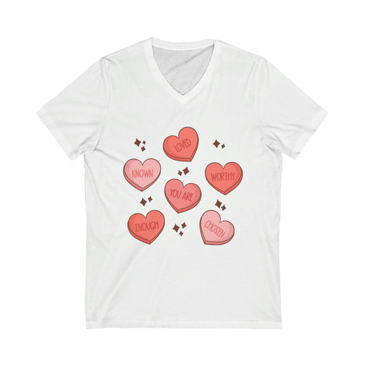 Valentines Loved, Worthy, Enough Conversation Hearts Unisex Vneck Tee